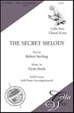 The Secret Melody SATB choral sheet music cover